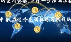   如何使用MetaMask进行加密