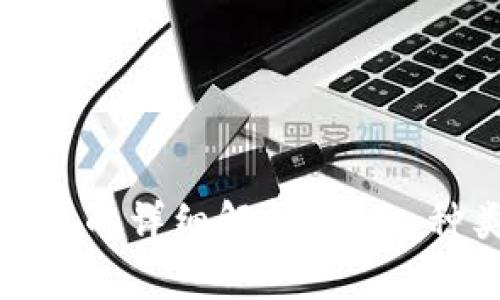 数字货币冷钱包的详细解析：安全、种类及使用技巧